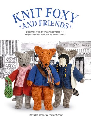 cover image of Knit Foxy and Friends